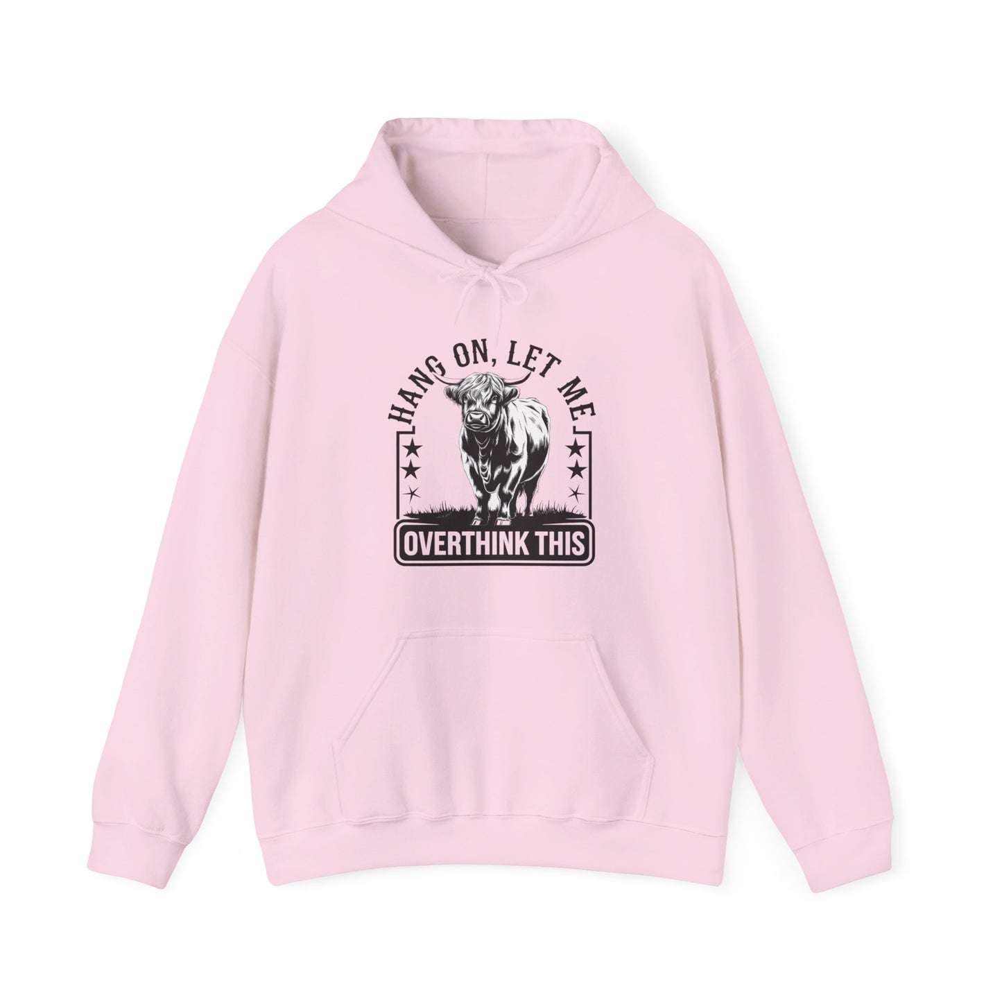 Hoodie — "Hang On, Let Me Overthink This" Bull Graphic Funny Overthinker Hoodie