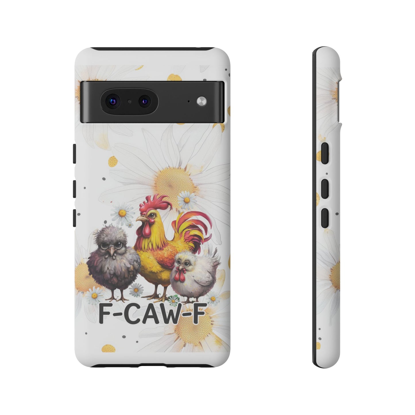 Cute Chicken Phone Case, F-CAW-F Tough Phone Cover, Gift for Chicken Lovers, Farmhouse Decor, Funny Phone Accessory