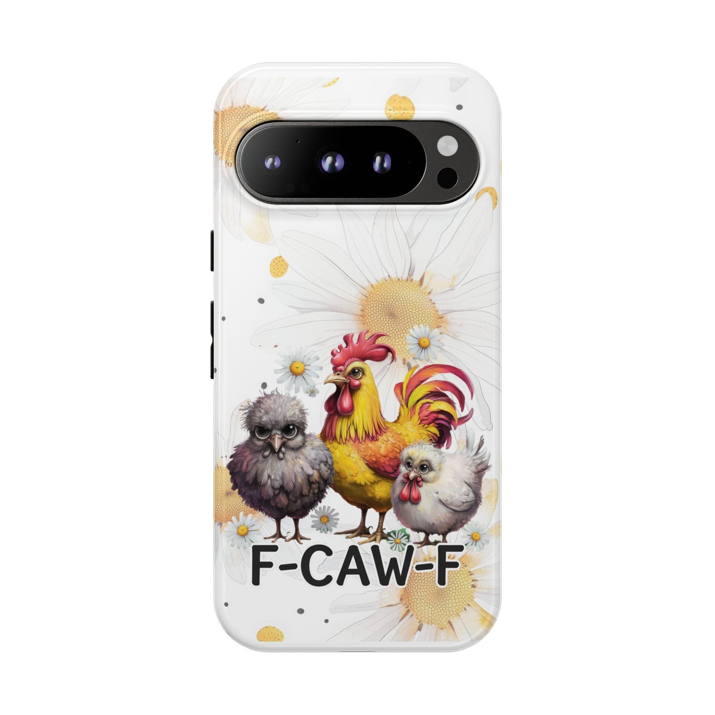 Cute Chicken Phone Case, F-CAW-F Tough Phone Cover, Gift for Chicken Lovers, Farmhouse Decor, Funny Phone Accessory