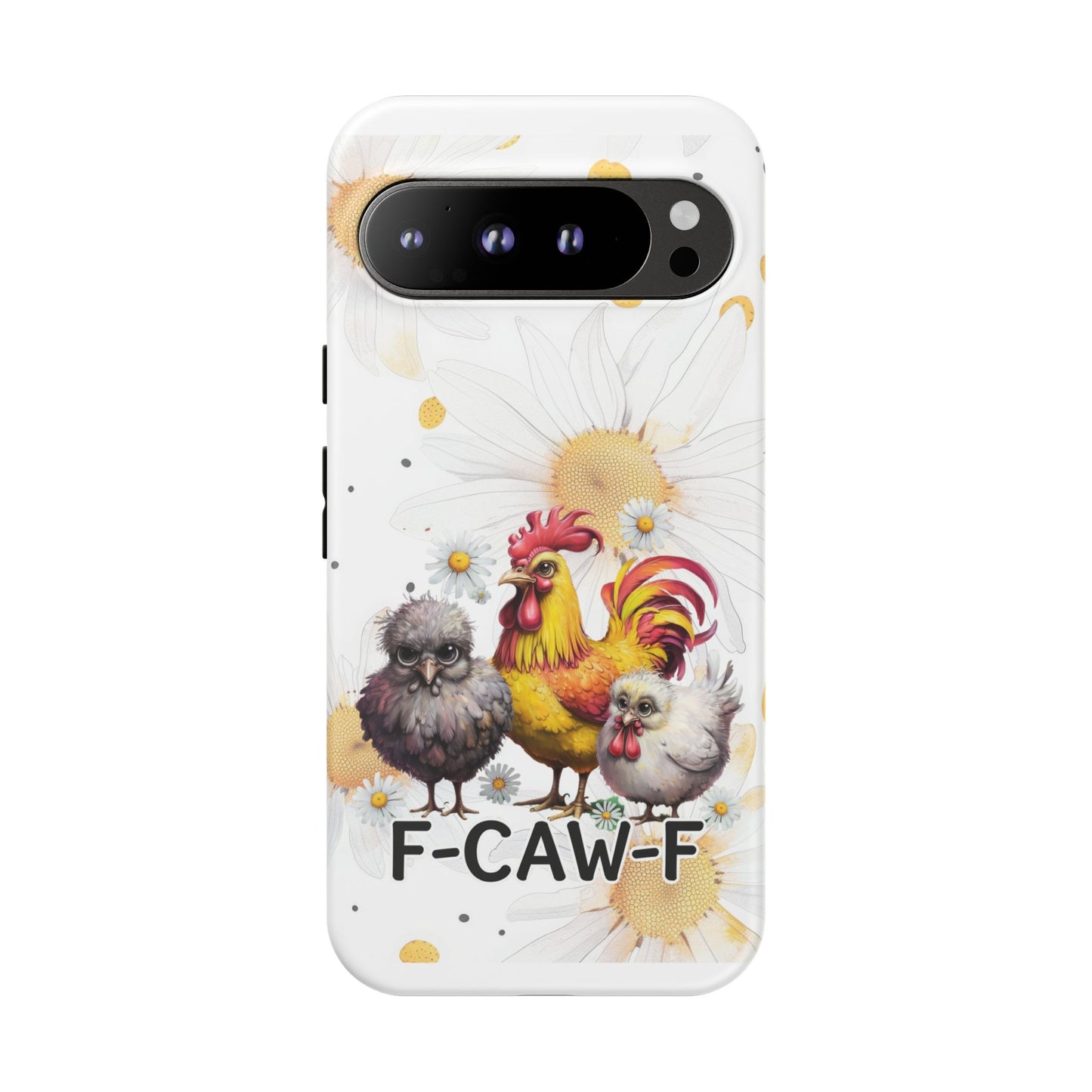 Cute Chicken Phone Case, F-CAW-F Tough Phone Cover, Gift for Chicken Lovers, Farmhouse Decor, Funny Phone Accessory