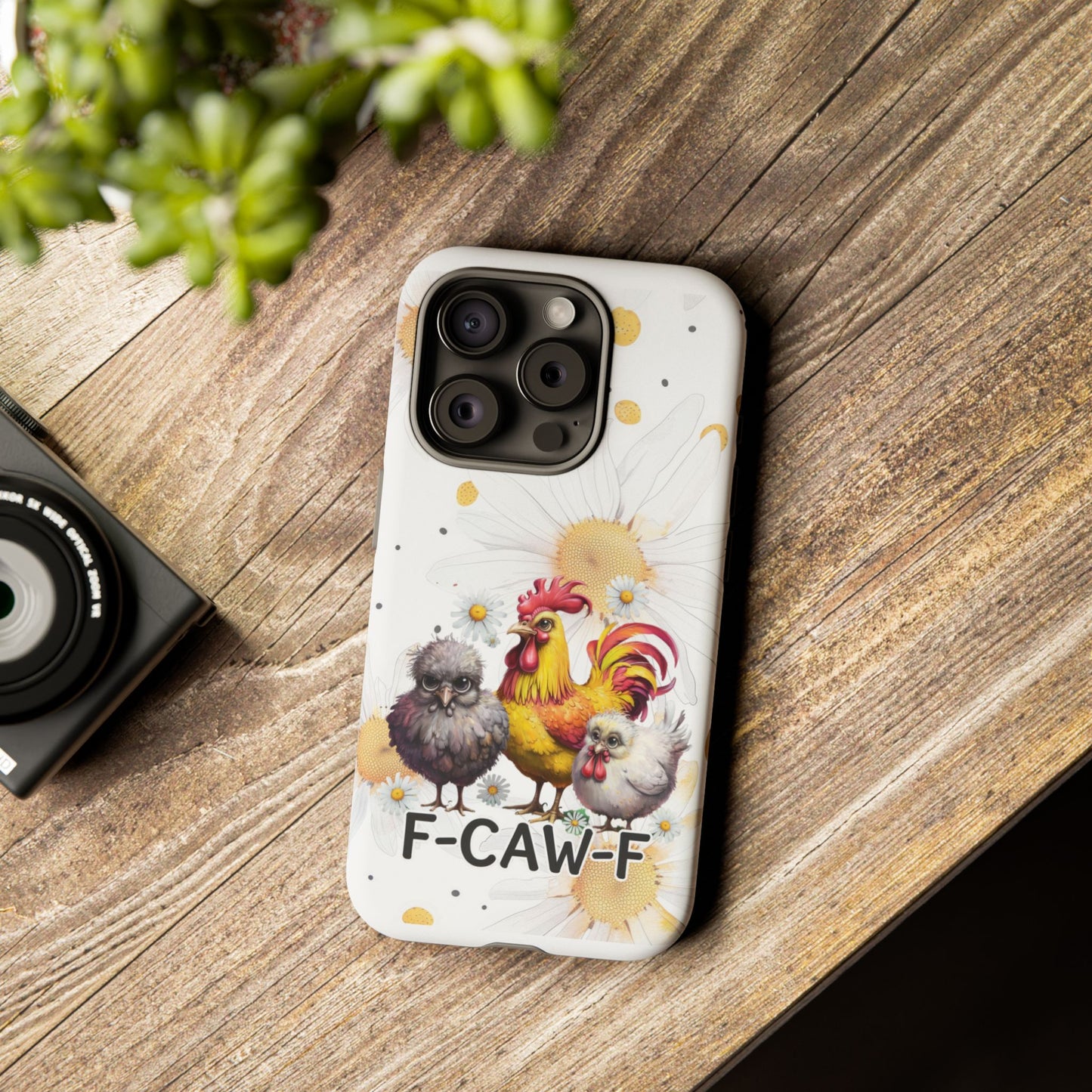 Cute Chicken Phone Case, F-CAW-F Tough Phone Cover, Gift for Chicken Lovers, Farmhouse Decor, Funny Phone Accessory