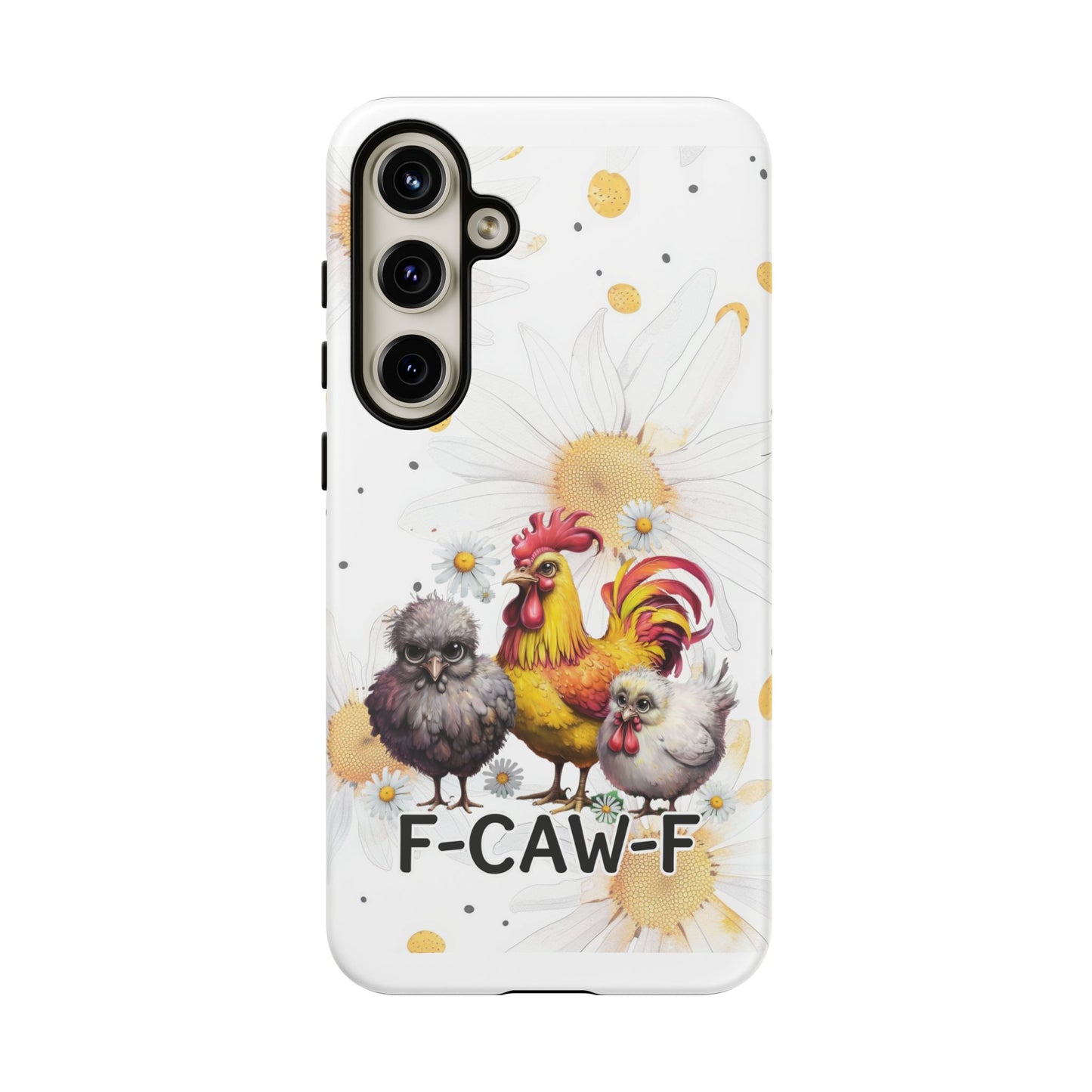 Cute Chicken Phone Case, F-CAW-F Tough Phone Cover, Gift for Chicken Lovers, Farmhouse Decor, Funny Phone Accessory
