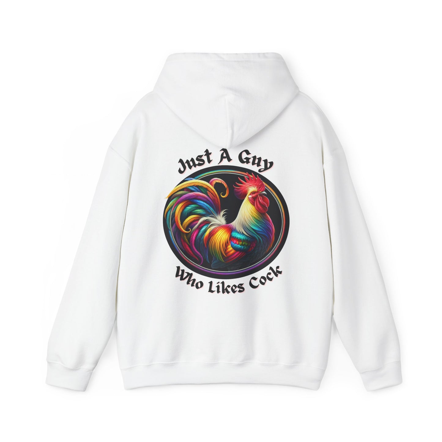 Just a Guy Who Likes Cock Hoodie - Colorful Rooster Design