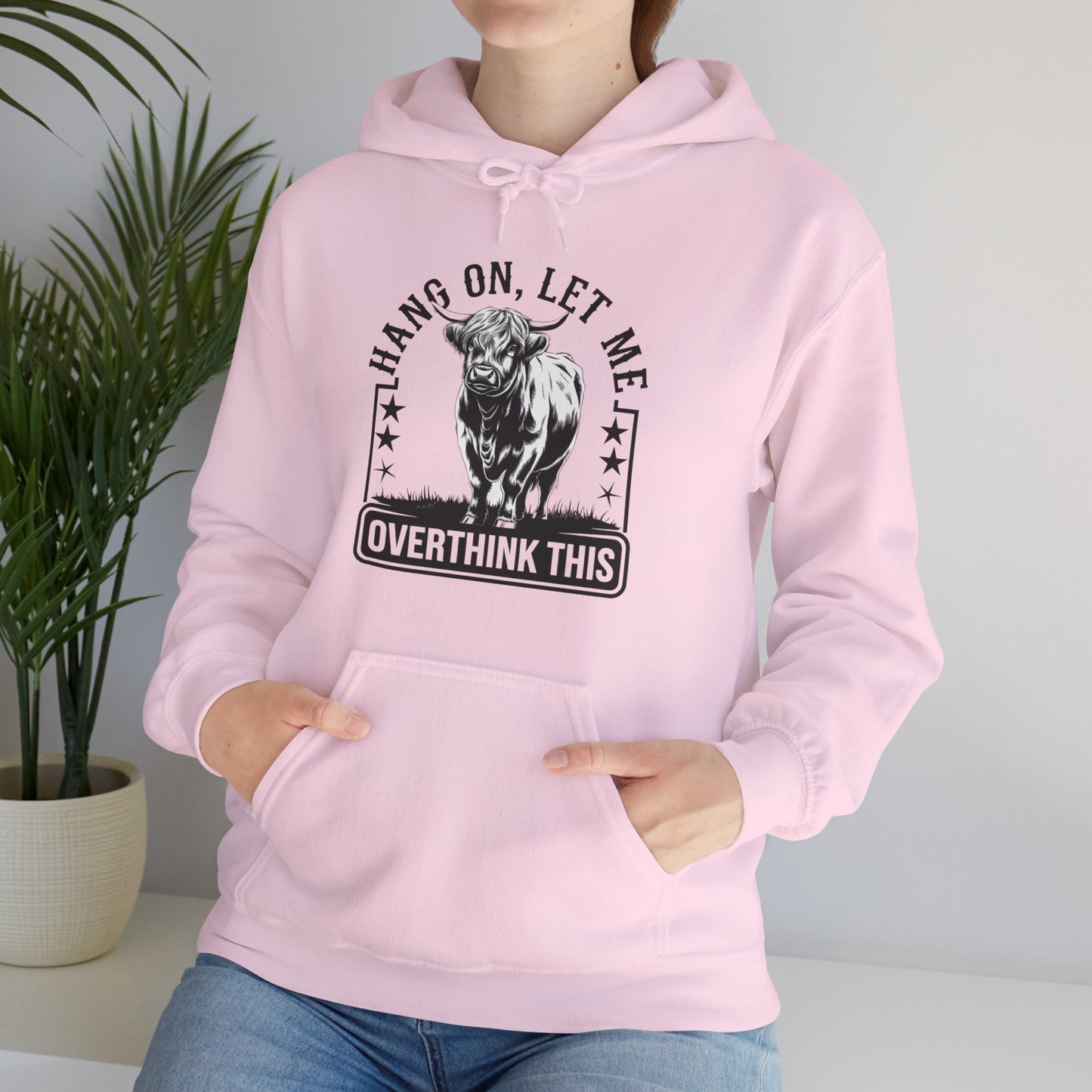 Hoodie — "Hang On, Let Me Overthink This" Bull Graphic Funny Overthinker Hoodie