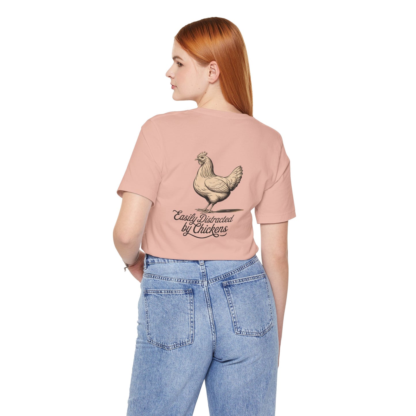 Easily Distracted by Chickens Tee - Unisex Jersey Short Sleeve T-Shirt