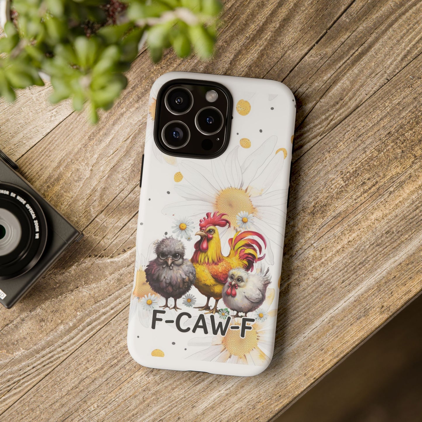 Cute Chicken Phone Case, F-CAW-F Tough Phone Cover, Gift for Chicken Lovers, Farmhouse Decor, Funny Phone Accessory