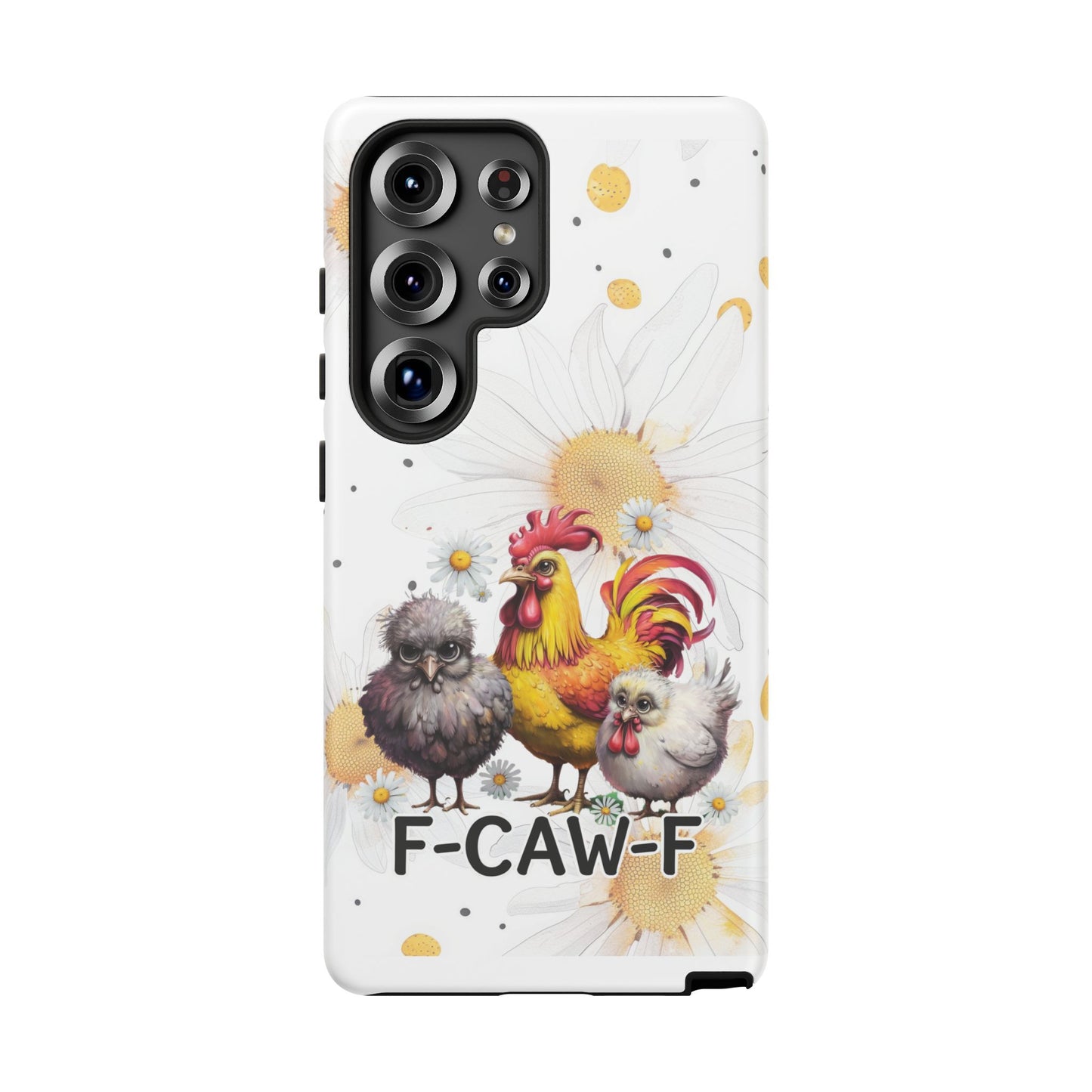 Cute Chicken Phone Case, F-CAW-F Tough Phone Cover, Gift for Chicken Lovers, Farmhouse Decor, Funny Phone Accessory