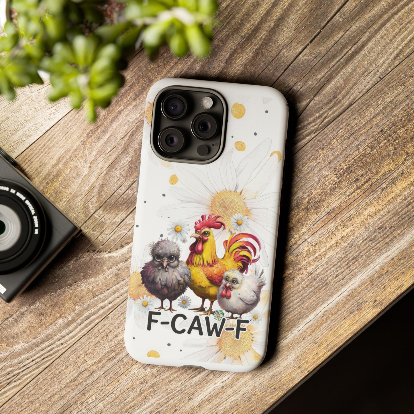 Cute Chicken Phone Case, F-CAW-F Tough Phone Cover, Gift for Chicken Lovers, Farmhouse Decor, Funny Phone Accessory