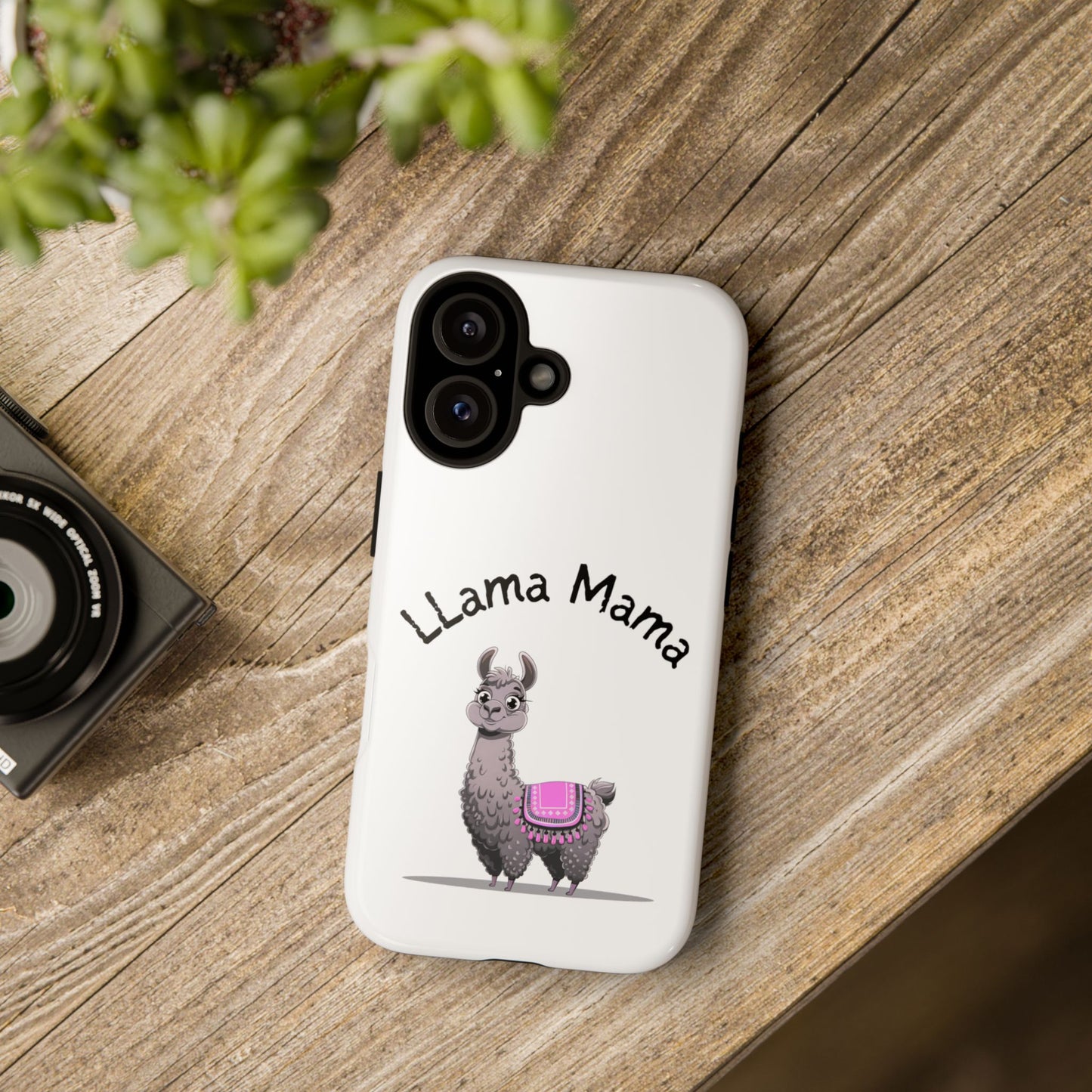 Llama Mama, Tough Phone Cover, Gift for Llama Lovers, Farmhouse Decor, Funny Phone Accessory