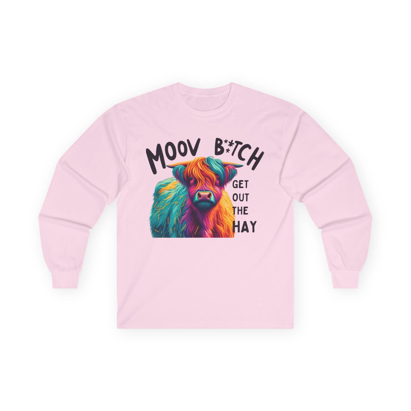 Moov B*tch Long Sleeve Tee - Vibrant Cow Graphic Shirt for Animal Lovers