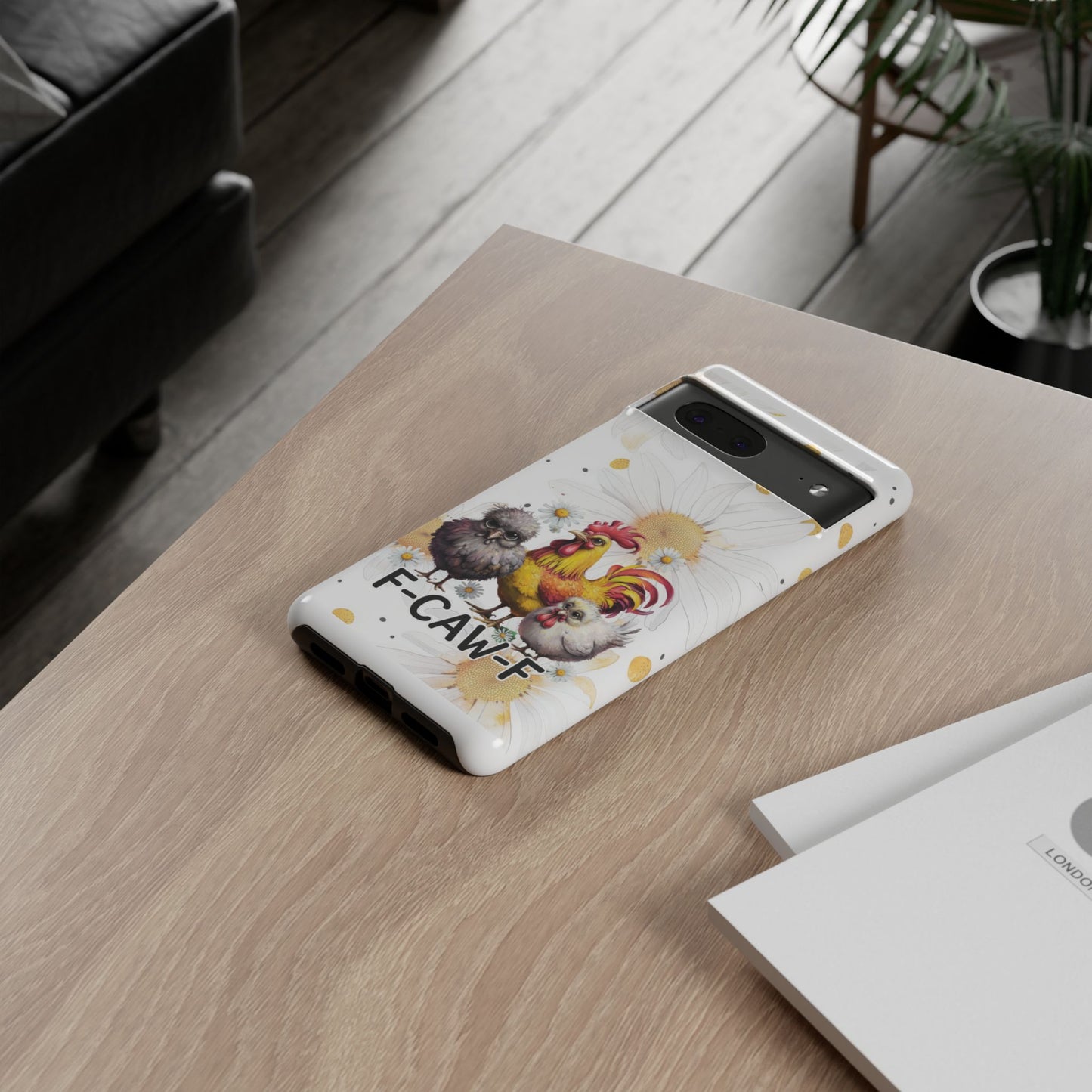 Cute Chicken Phone Case, F-CAW-F Tough Phone Cover, Gift for Chicken Lovers, Farmhouse Decor, Funny Phone Accessory