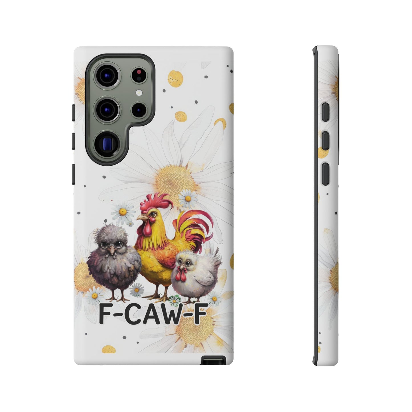 Cute Chicken Phone Case, F-CAW-F Tough Phone Cover, Gift for Chicken Lovers, Farmhouse Decor, Funny Phone Accessory