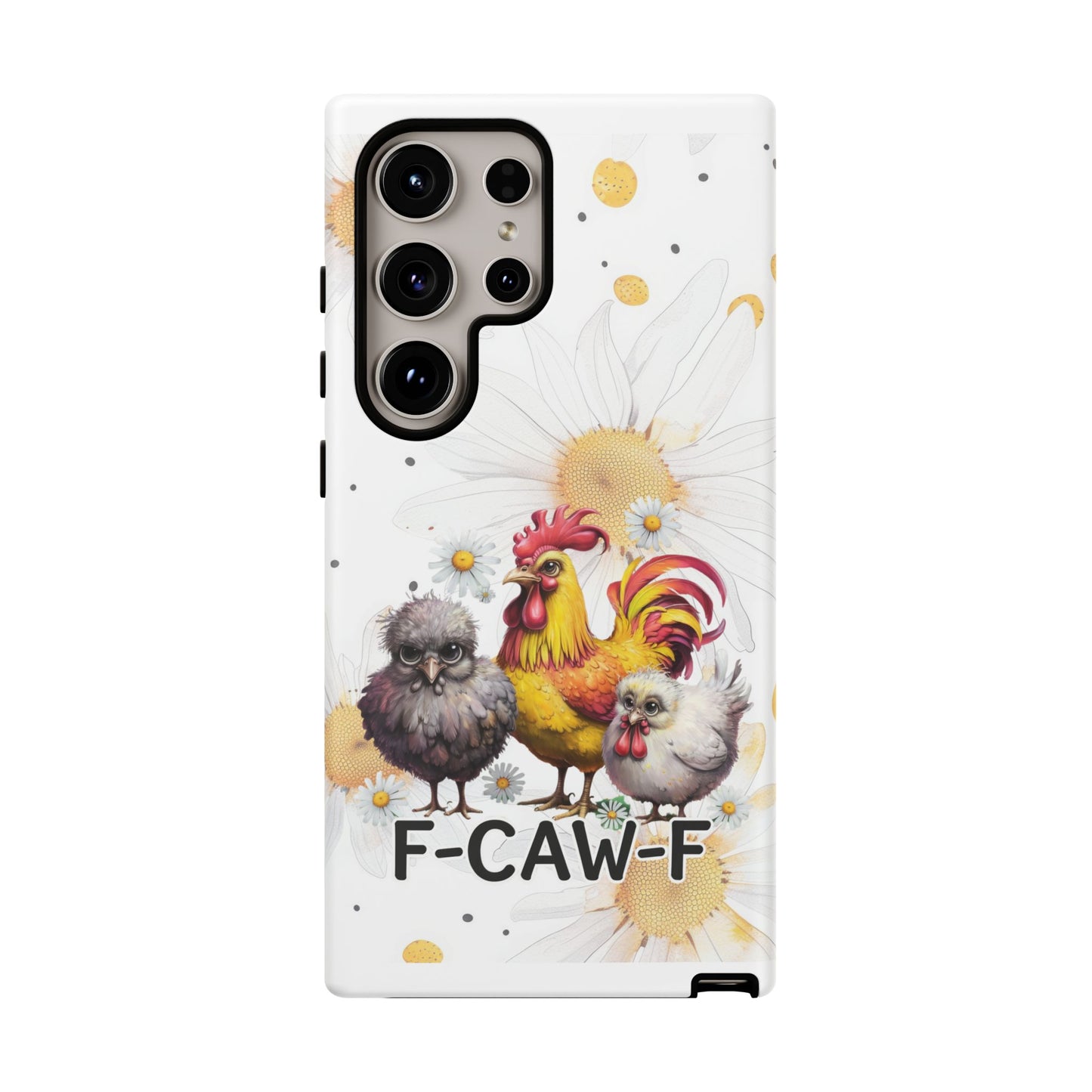 Cute Chicken Phone Case, F-CAW-F Tough Phone Cover, Gift for Chicken Lovers, Farmhouse Decor, Funny Phone Accessory