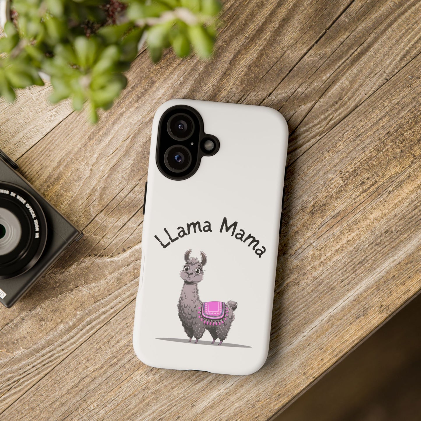 Llama Mama, Tough Phone Cover, Gift for Llama Lovers, Farmhouse Decor, Funny Phone Accessory