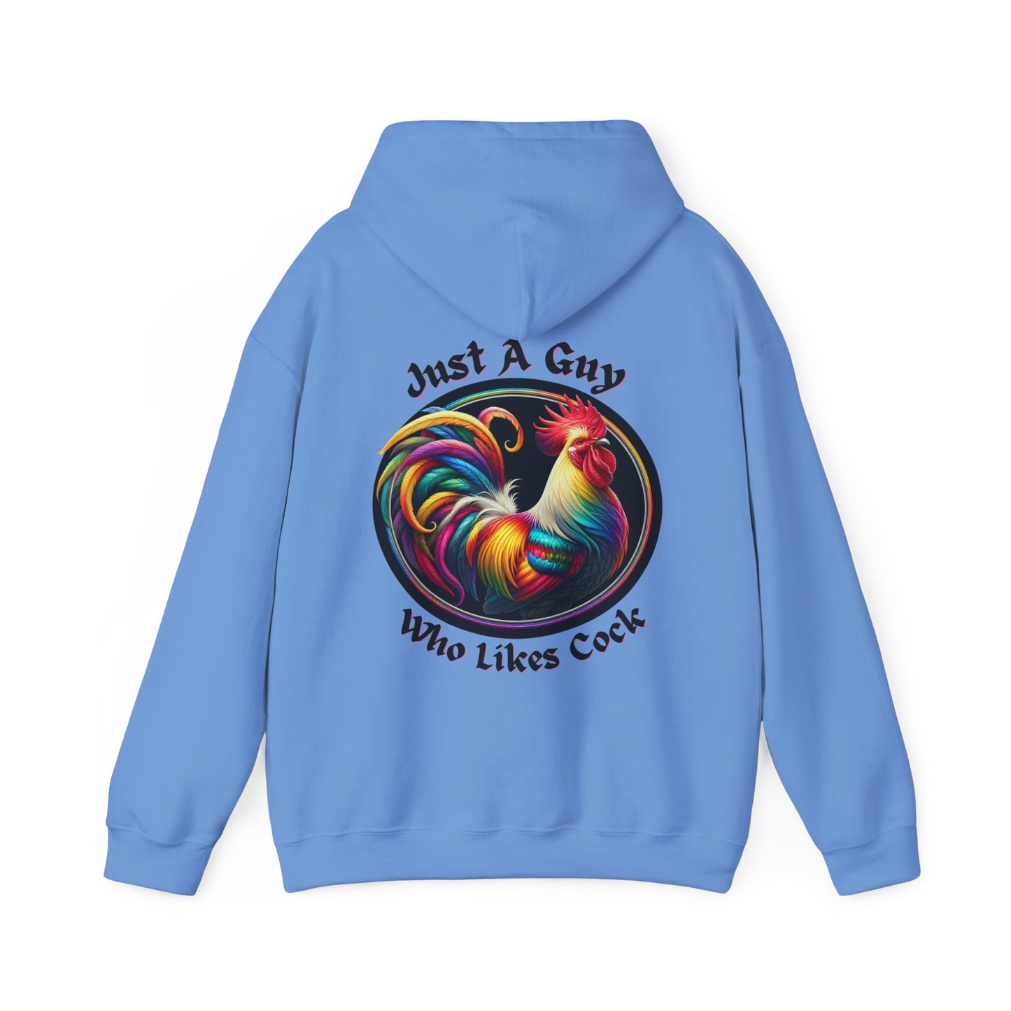 Just a Guy Who Likes Cock Hoodie - Colorful Rooster Design