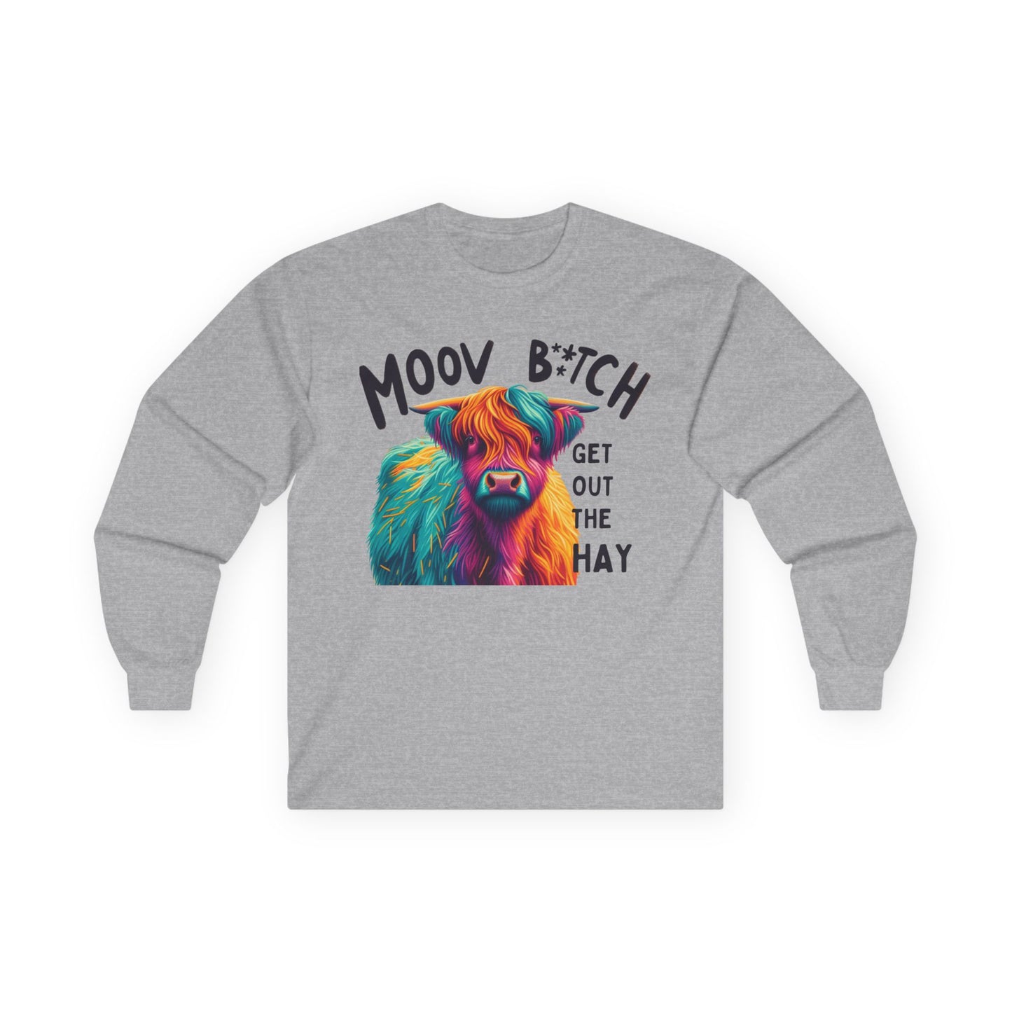 Moov B*tch Long Sleeve Tee - Vibrant Cow Graphic Shirt for Animal Lovers