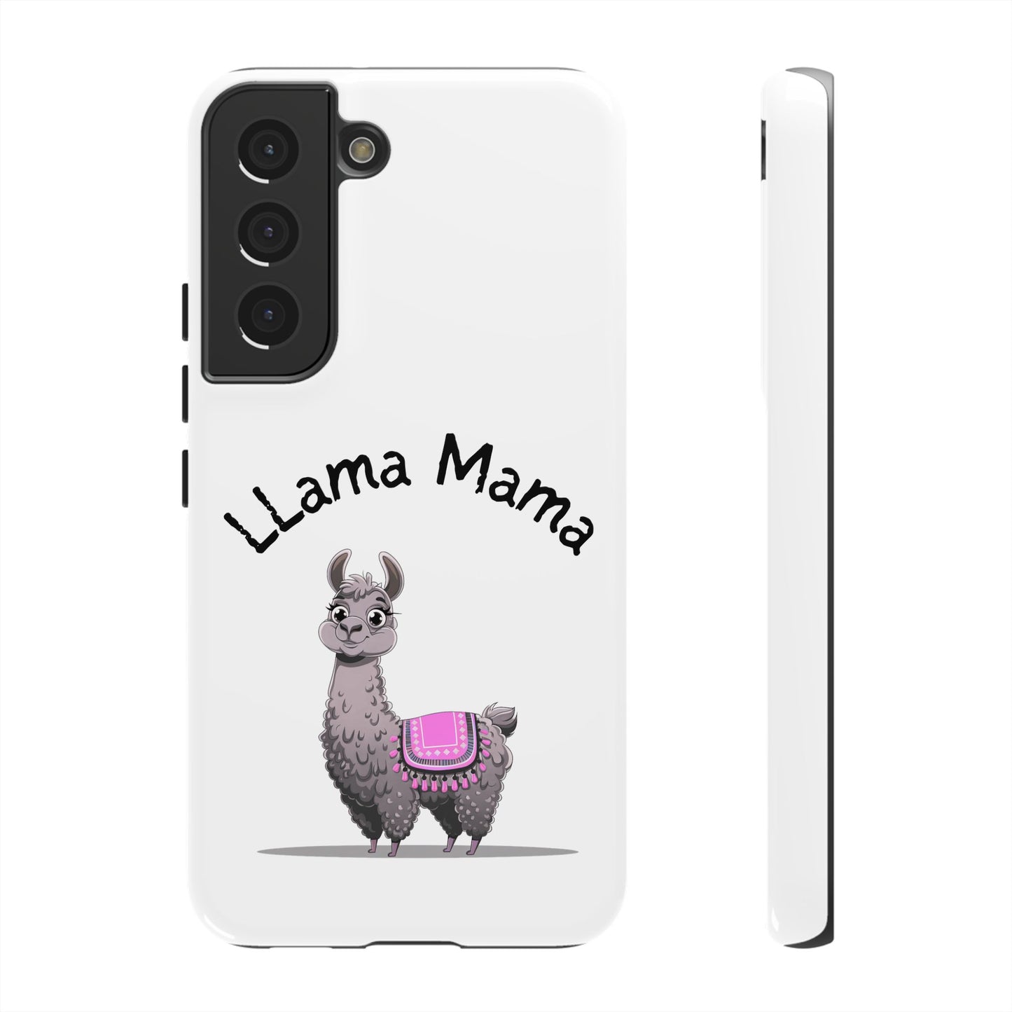 Llama Mama, Tough Phone Cover, Gift for Llama Lovers, Farmhouse Decor, Funny Phone Accessory