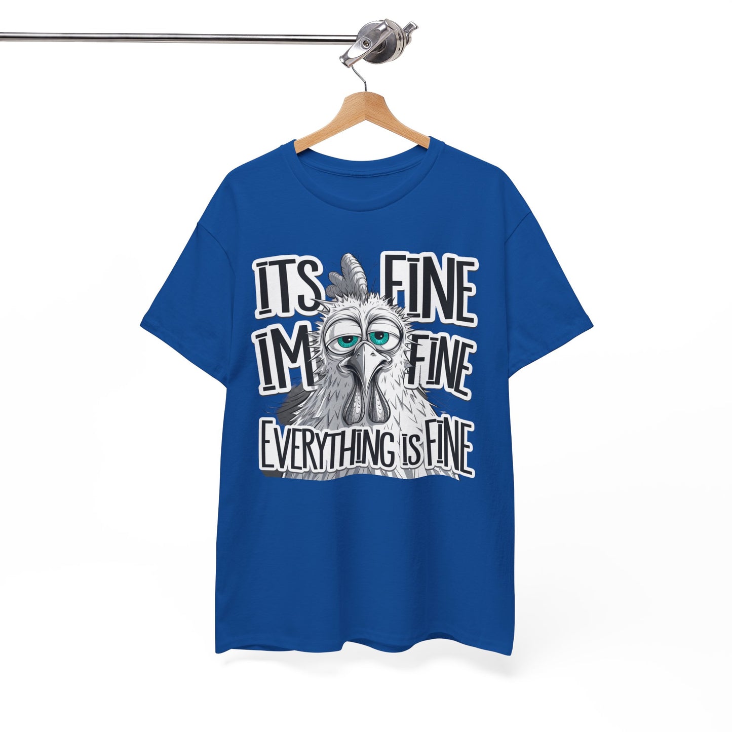 Funny 'It's Fine, I'm Fine, Everything Is Fine' Cotton T-Shirt