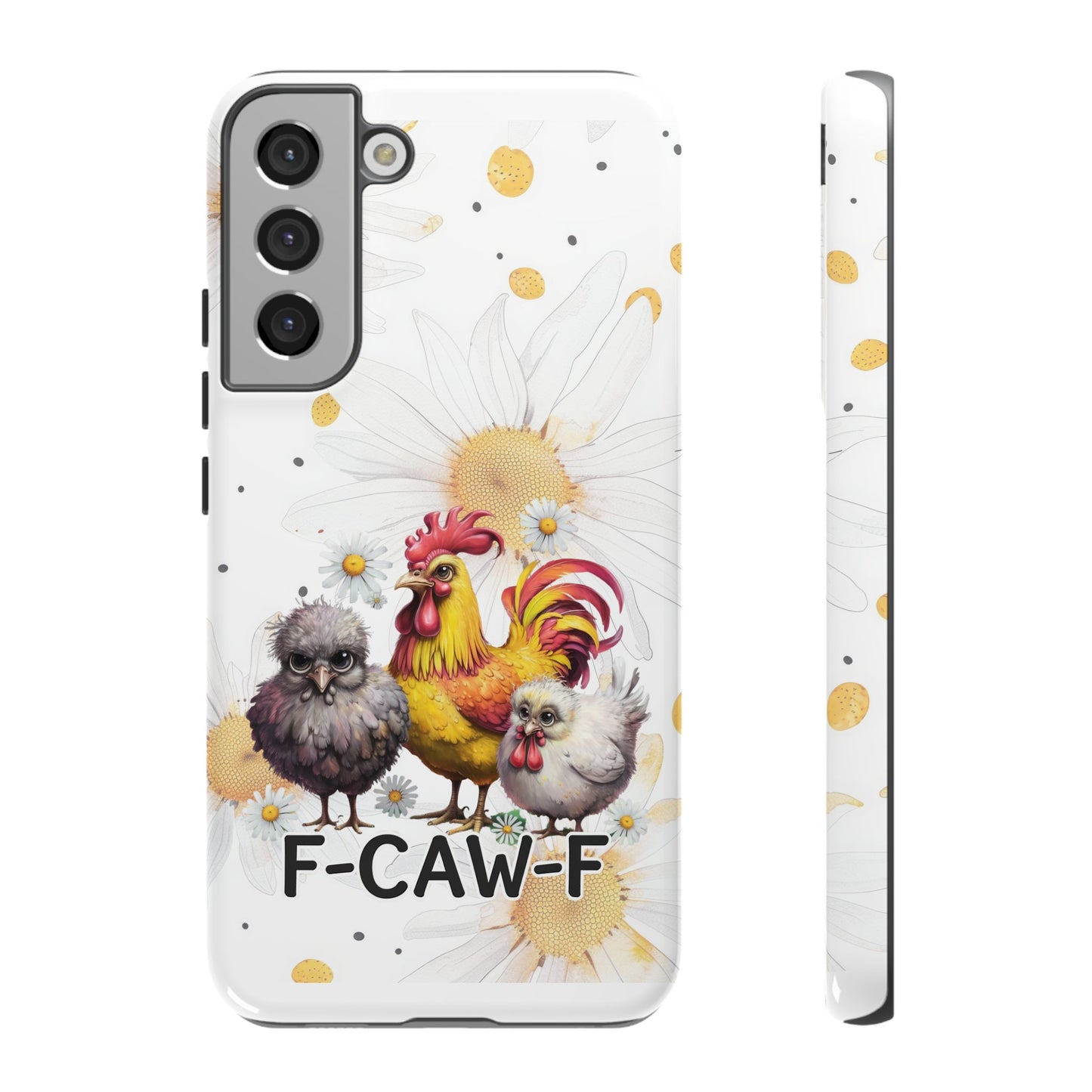 Cute Chicken Phone Case, F-CAW-F Tough Phone Cover, Gift for Chicken Lovers, Farmhouse Decor, Funny Phone Accessory