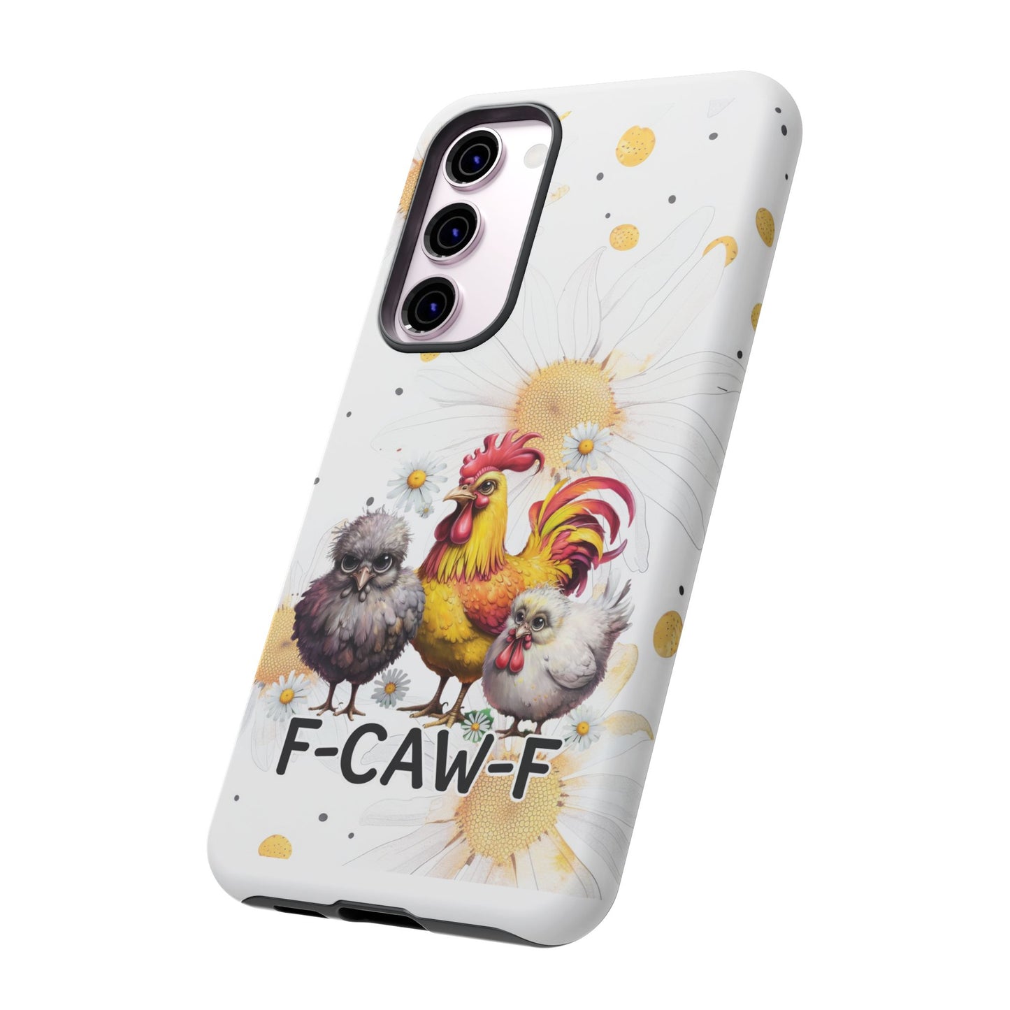 Cute Chicken Phone Case, F-CAW-F Tough Phone Cover, Gift for Chicken Lovers, Farmhouse Decor, Funny Phone Accessory