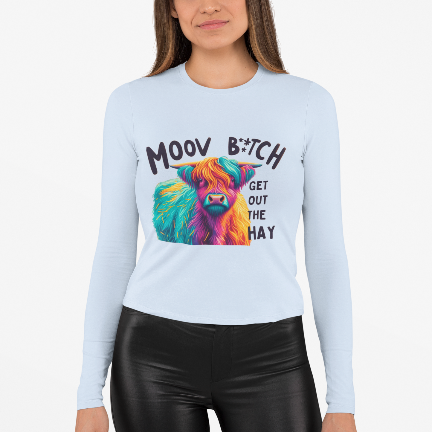 Moov B*tch Long Sleeve Tee - Vibrant Cow Graphic Shirt for Animal Lovers