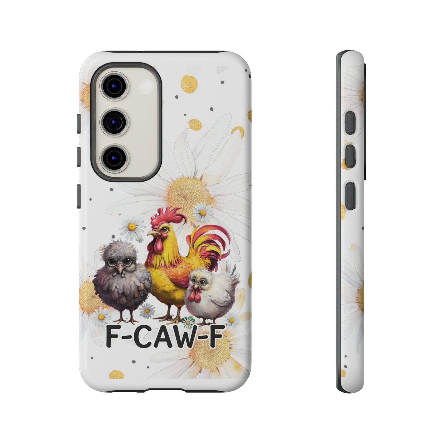 Cute Chicken Phone Case, F-CAW-F Tough Phone Cover, Gift for Chicken Lovers, Farmhouse Decor, Funny Phone Accessory