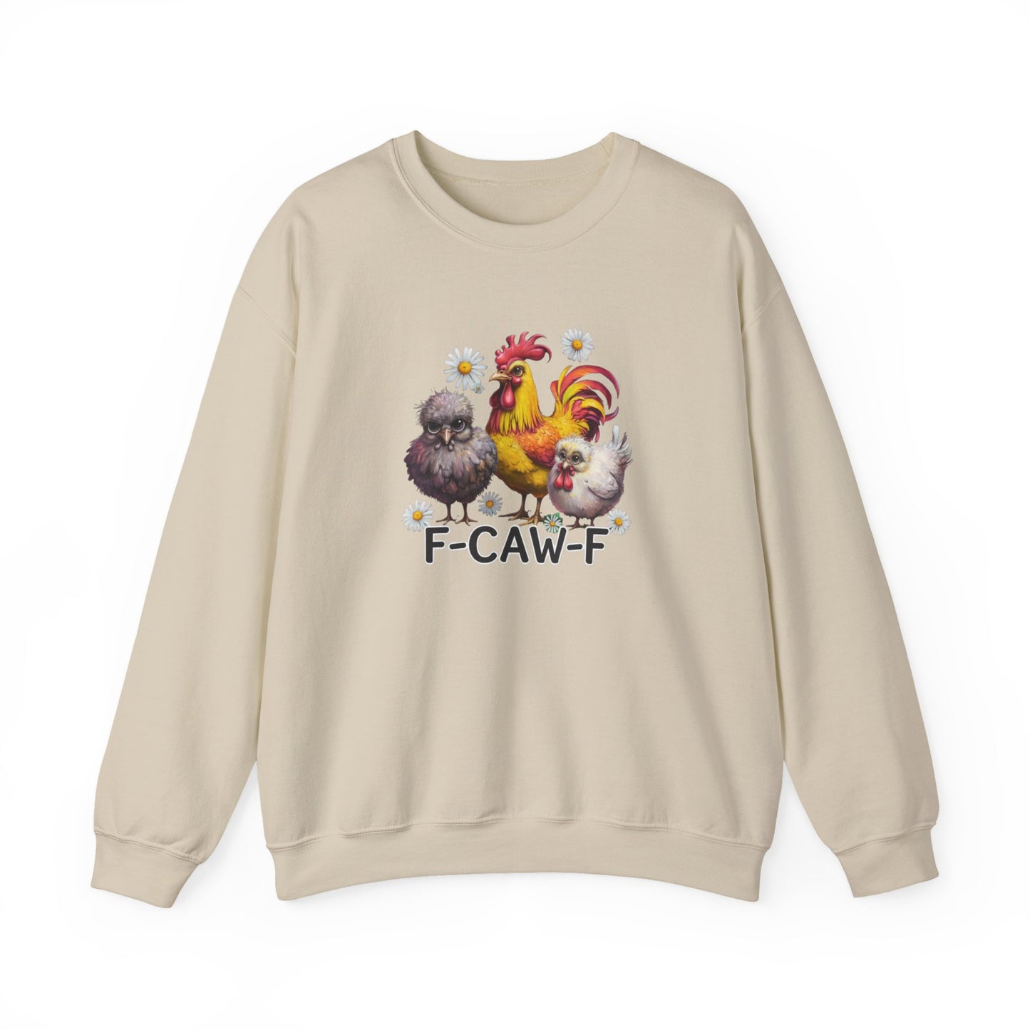 Funny Chicken Trio Sweatshirt "F-Caw-F" Crewneck Sweatshirt