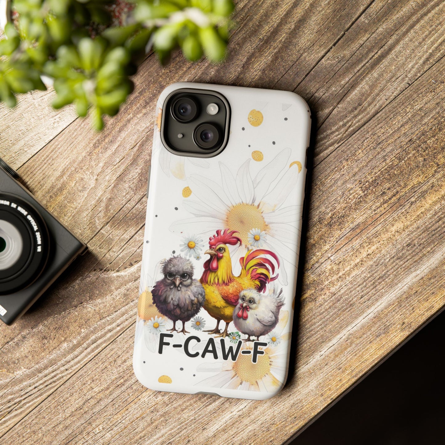 Cute Chicken Phone Case, F-CAW-F Tough Phone Cover, Gift for Chicken Lovers, Farmhouse Decor, Funny Phone Accessory