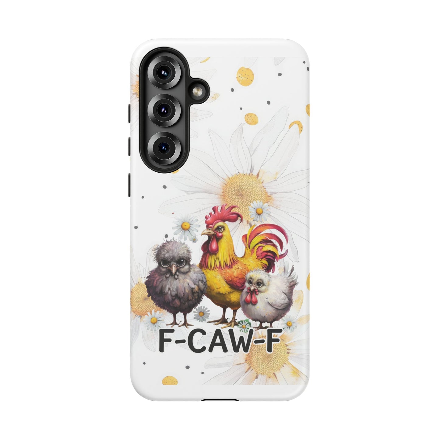 Cute Chicken Phone Case, F-CAW-F Tough Phone Cover, Gift for Chicken Lovers, Farmhouse Decor, Funny Phone Accessory