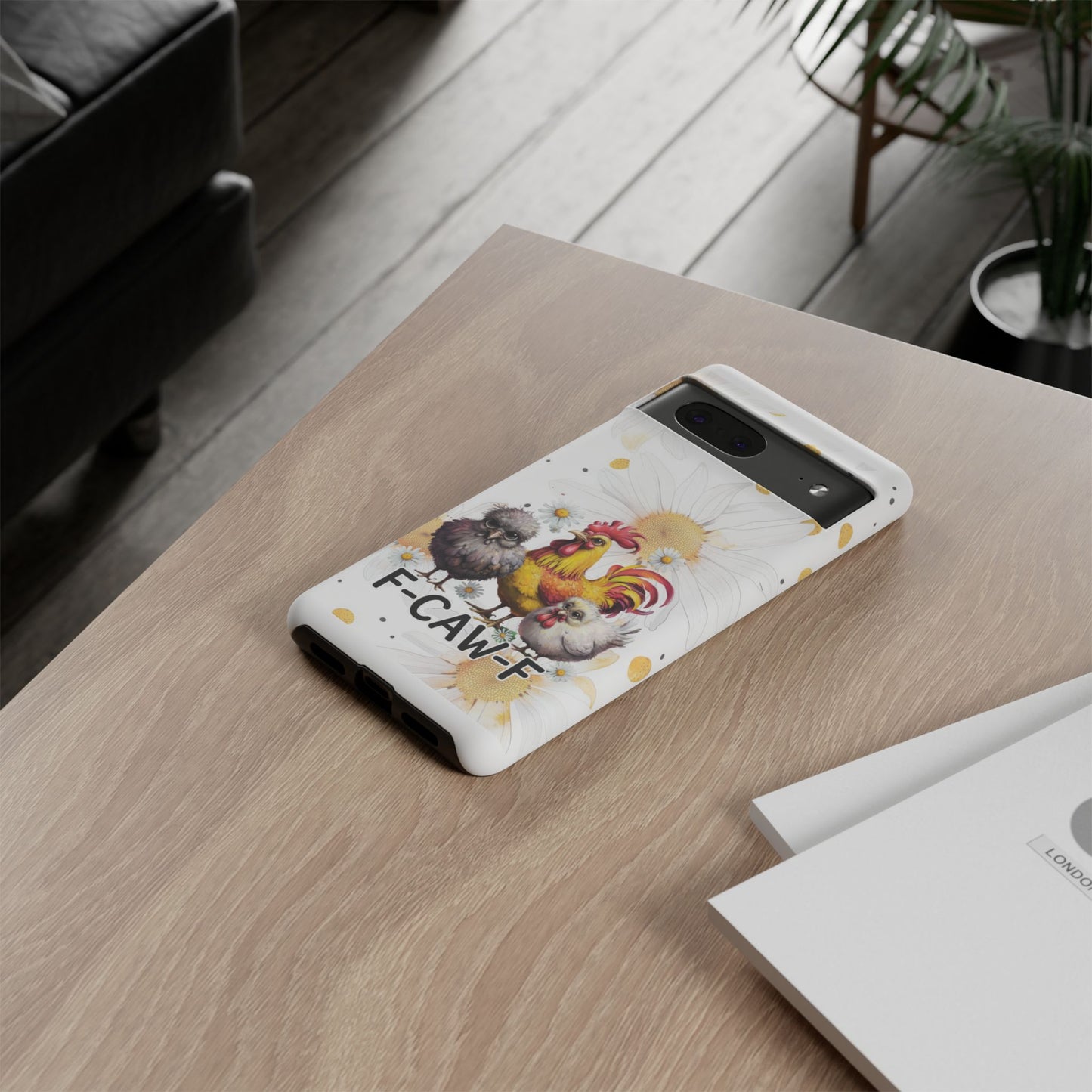 Cute Chicken Phone Case, F-CAW-F Tough Phone Cover, Gift for Chicken Lovers, Farmhouse Decor, Funny Phone Accessory