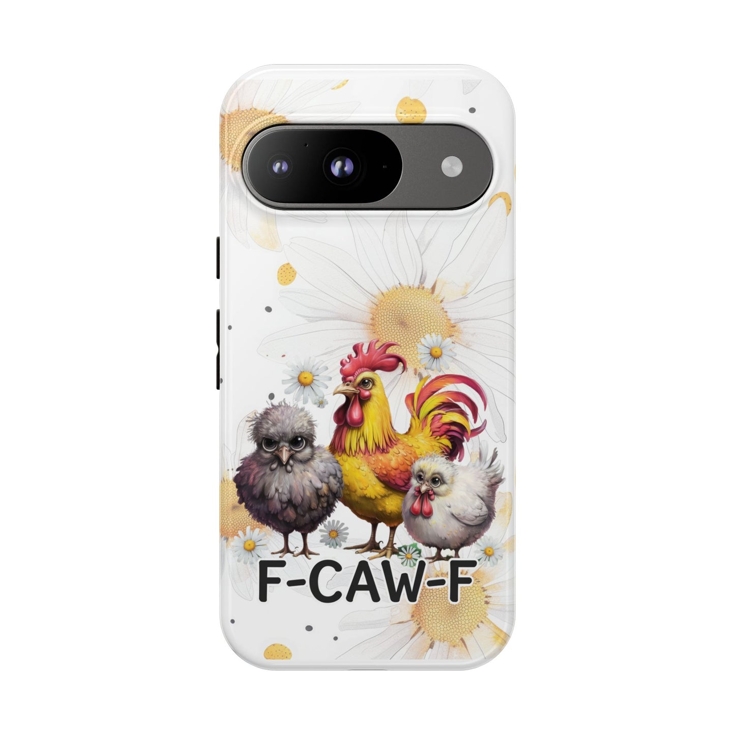 Cute Chicken Phone Case, F-CAW-F Tough Phone Cover, Gift for Chicken Lovers, Farmhouse Decor, Funny Phone Accessory
