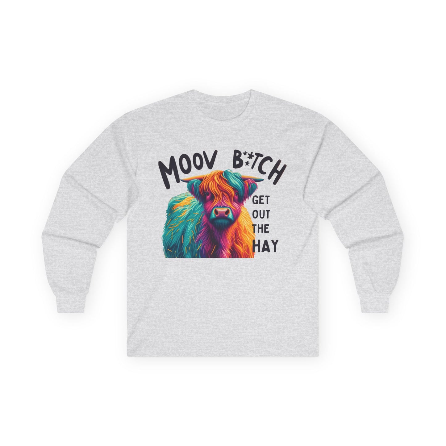 Moov B*tch Long Sleeve Tee - Vibrant Cow Graphic Shirt for Animal Lovers