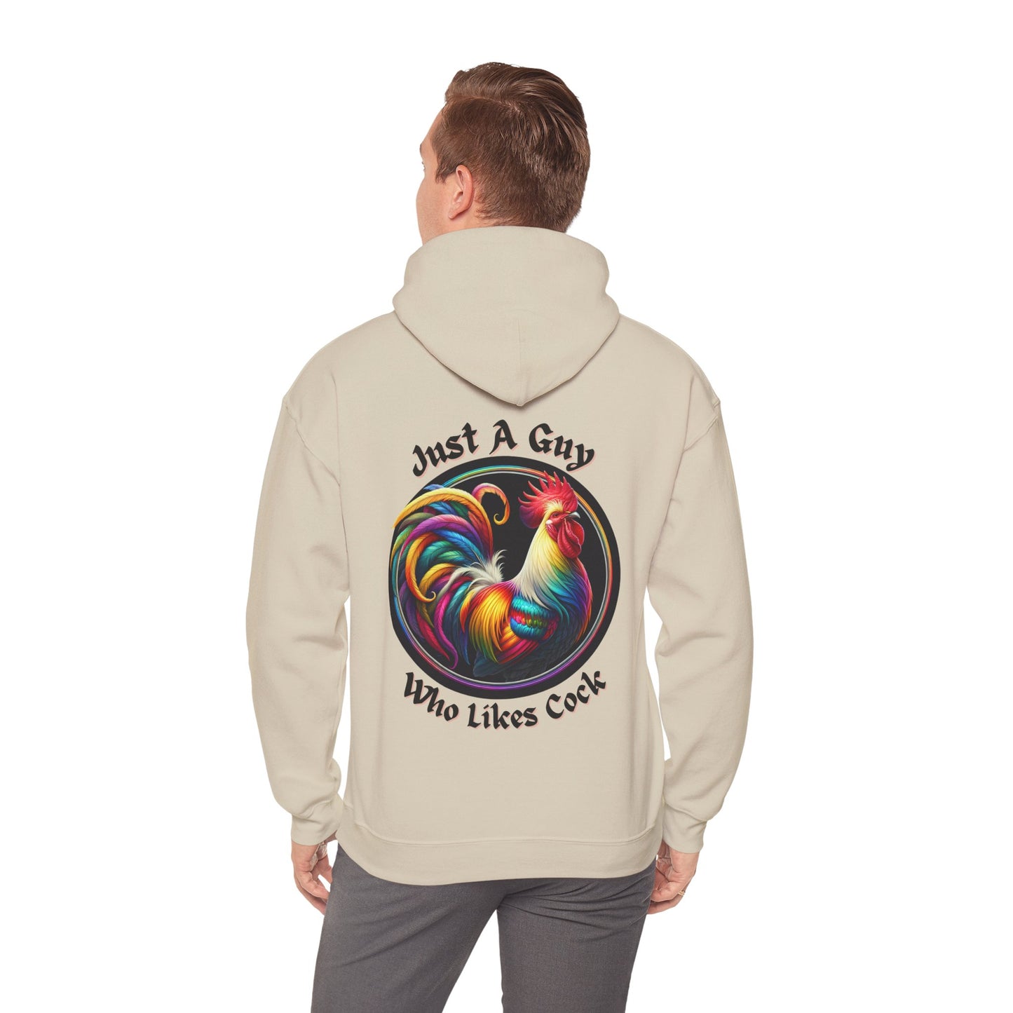 Just a Guy Who Likes Cock Hoodie - Colorful Rooster Design