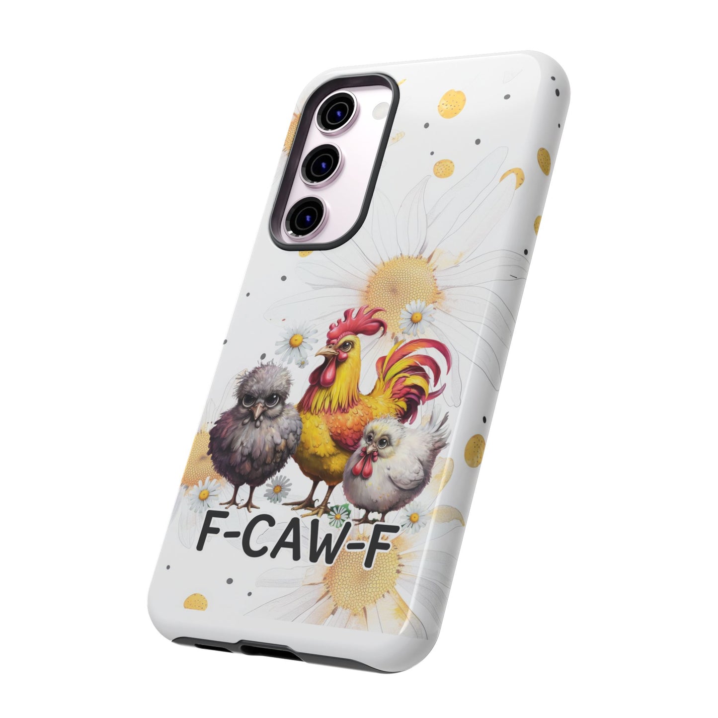 Cute Chicken Phone Case, F-CAW-F Tough Phone Cover, Gift for Chicken Lovers, Farmhouse Decor, Funny Phone Accessory
