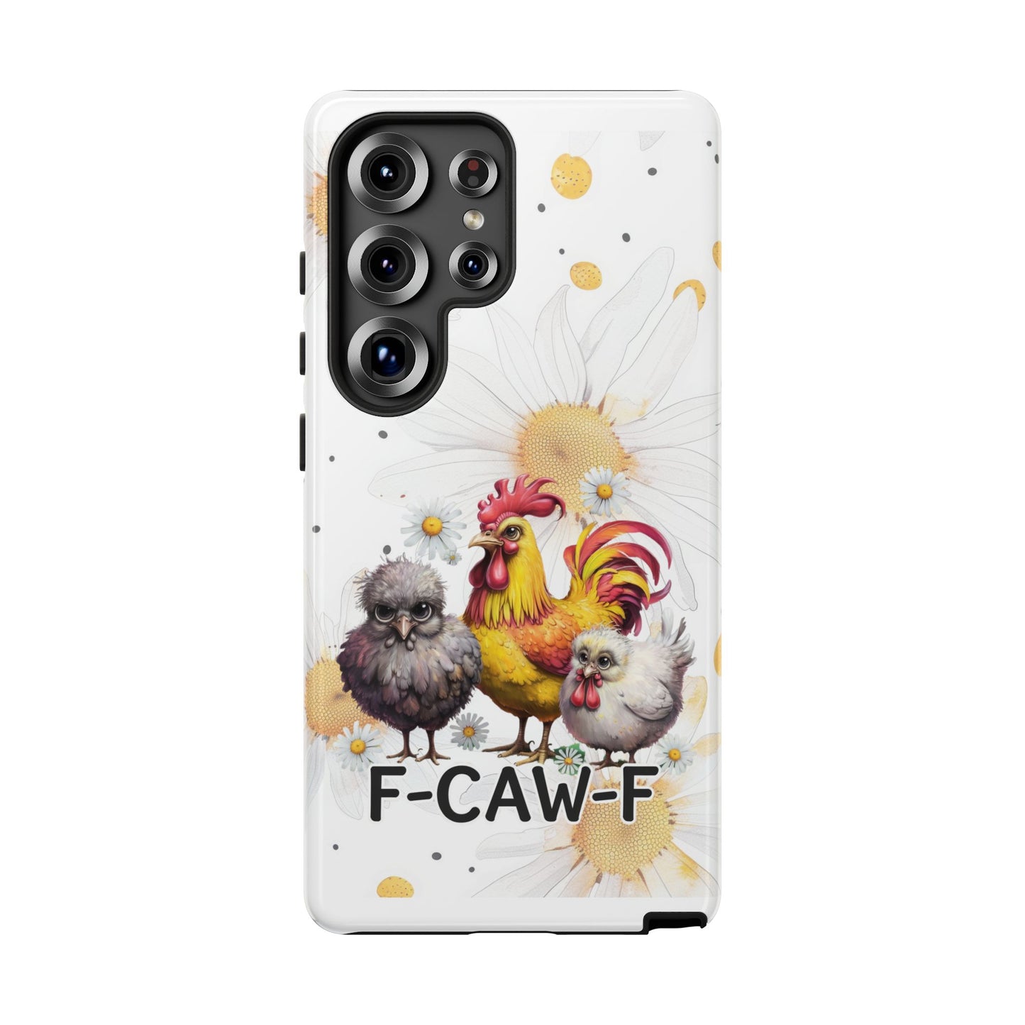 Cute Chicken Phone Case, F-CAW-F Tough Phone Cover, Gift for Chicken Lovers, Farmhouse Decor, Funny Phone Accessory