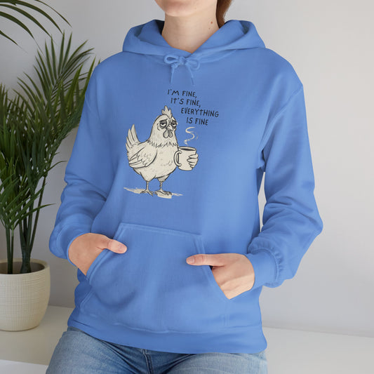 Chicken with Coffee Hoodie – “I’m Fine, It’s Fine, Everything is Fine” Funny Cozy Pullover