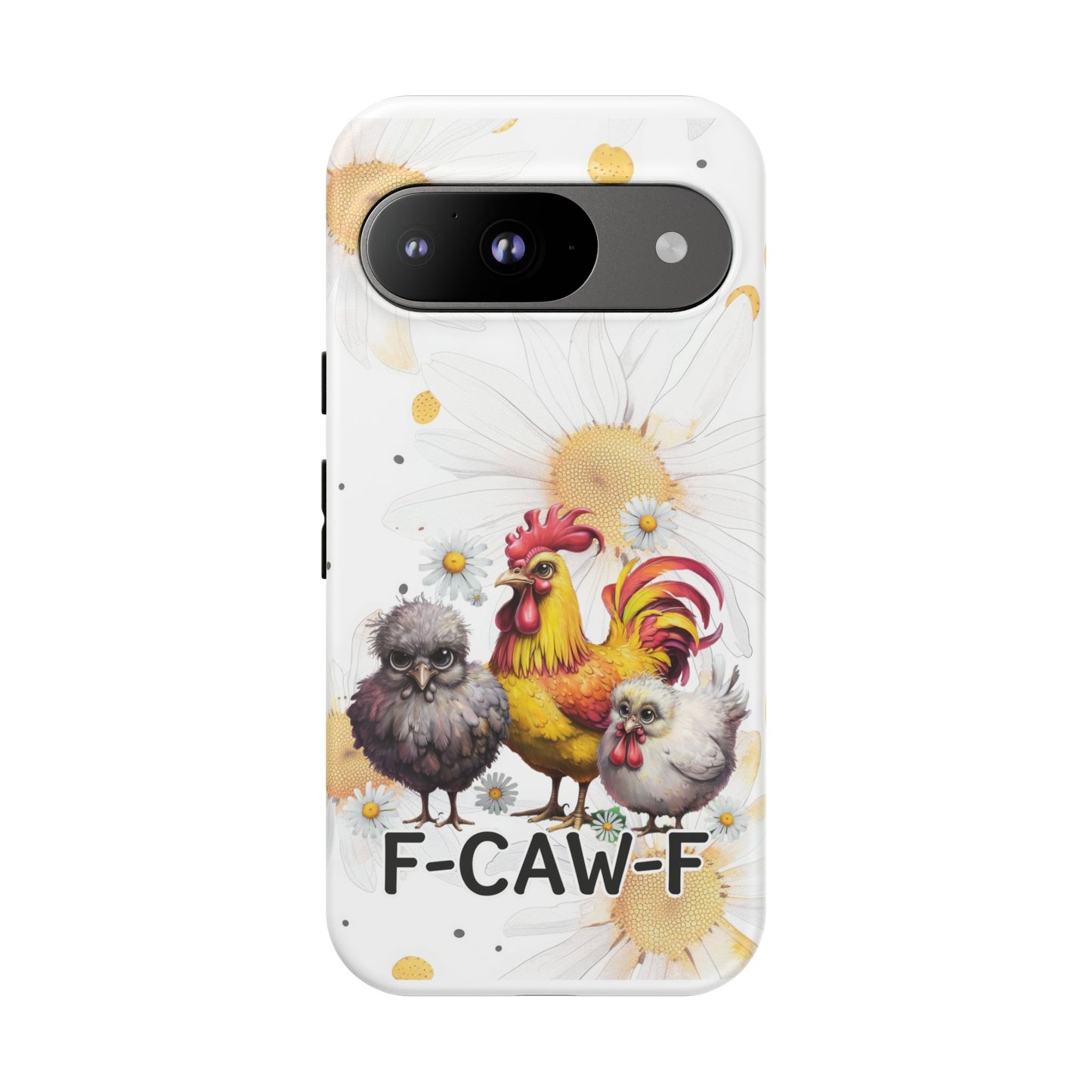 Cute Chicken Phone Case, F-CAW-F Tough Phone Cover, Gift for Chicken Lovers, Farmhouse Decor, Funny Phone Accessory
