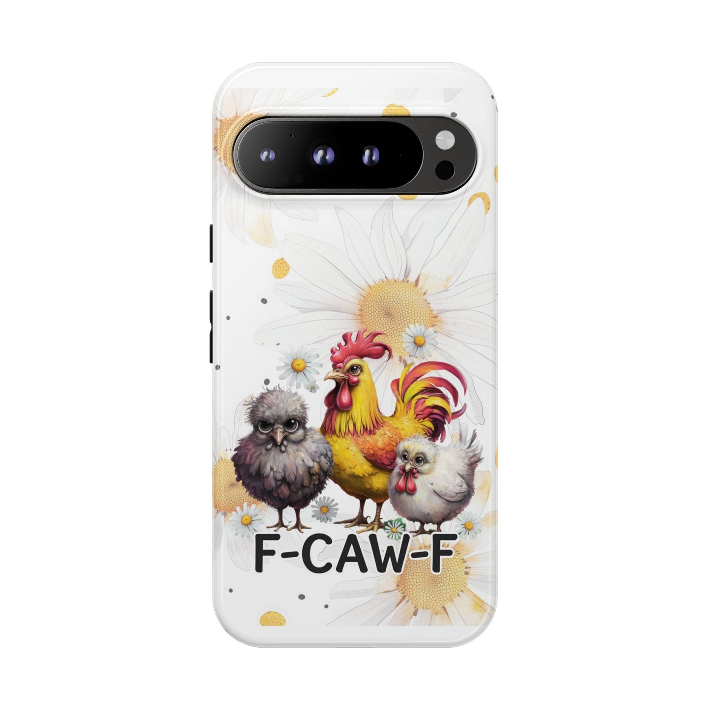 Cute Chicken Phone Case, F-CAW-F Tough Phone Cover, Gift for Chicken Lovers, Farmhouse Decor, Funny Phone Accessory