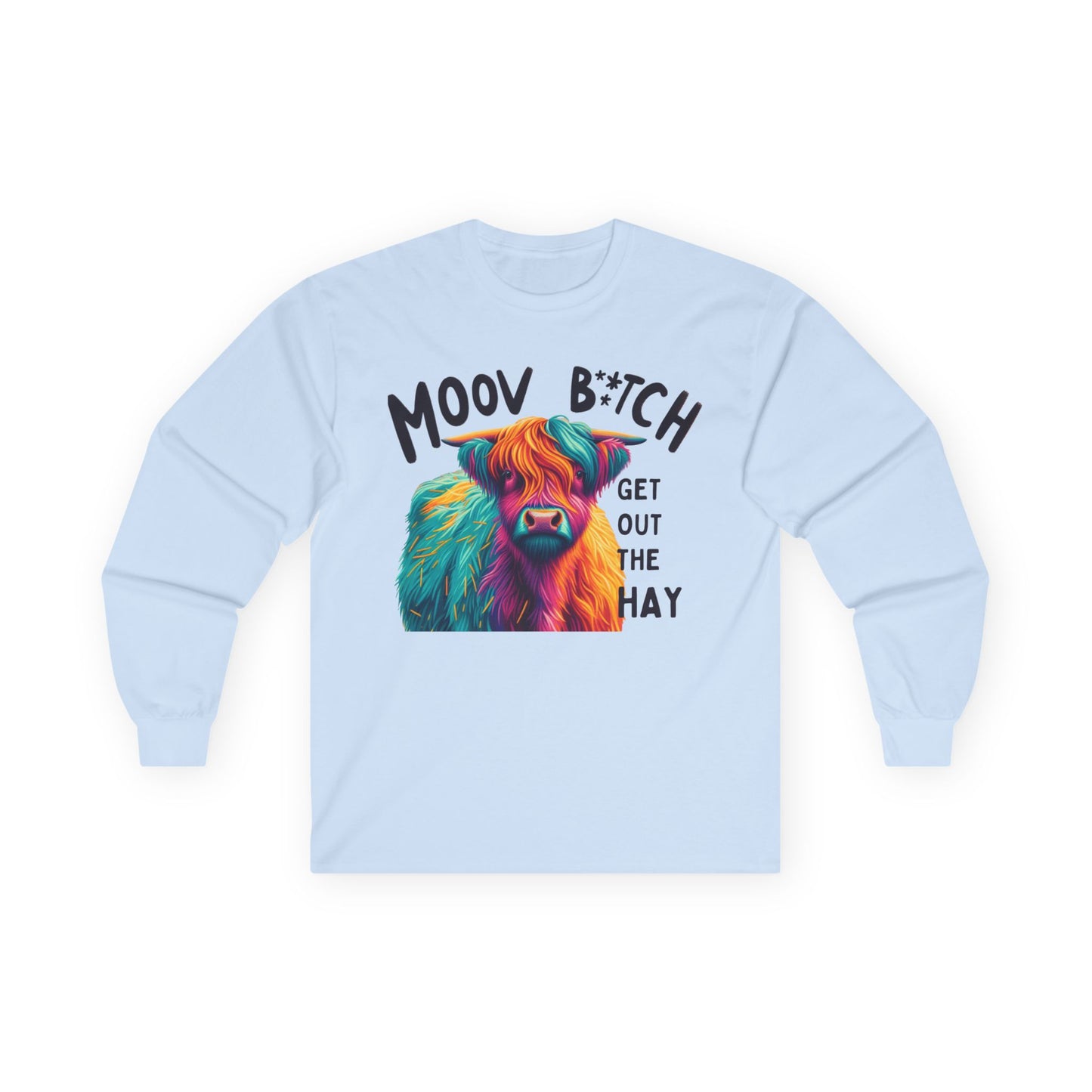 Moov B*tch Long Sleeve Tee - Vibrant Cow Graphic Shirt for Animal Lovers
