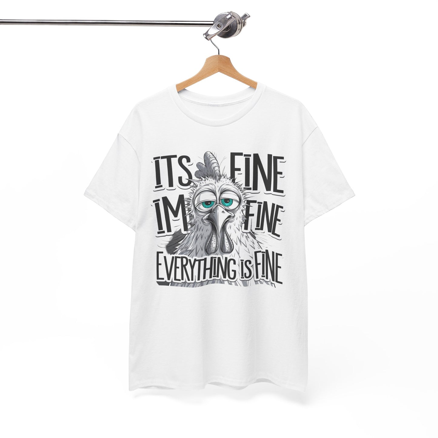Funny 'It's Fine, I'm Fine, Everything Is Fine' Cotton T-Shirt