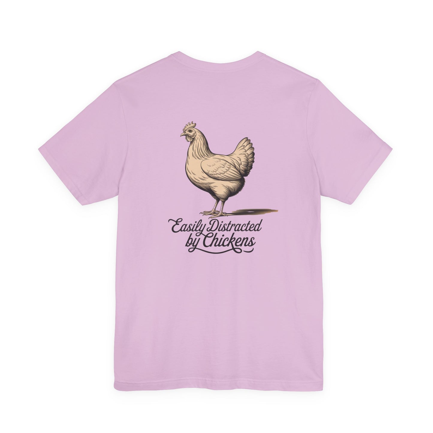 Easily Distracted by Chickens Tee - Unisex Jersey Short Sleeve T-Shirt
