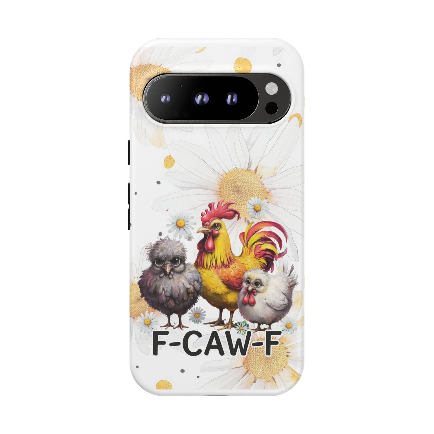 Cute Chicken Phone Case, F-CAW-F Tough Phone Cover, Gift for Chicken Lovers, Farmhouse Decor, Funny Phone Accessory