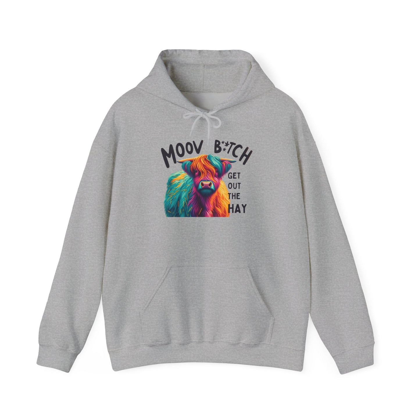 Colorful Cow Graphic Unisex Hoodie – "Moov B*itch, Get Out the Hay"